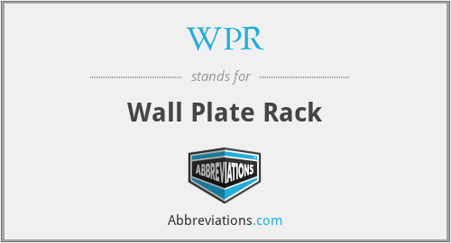 What does plate rack stand for?